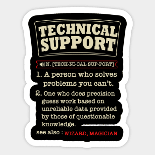 Tech Support Definition Shirt-Funny Computer Nerd Gift Sticker